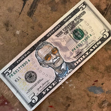 Load image into Gallery viewer, Stan 5 Dollar Bill
